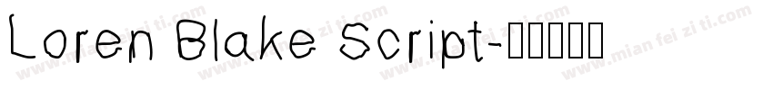 Loren Blake Script字体转换